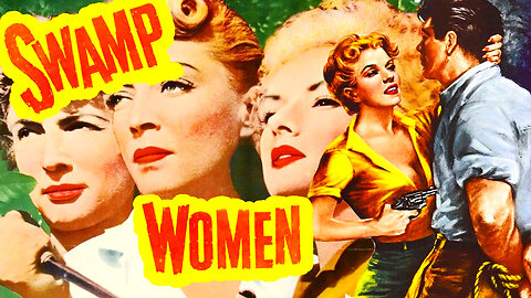 Swamp Women (1956) Full Movie in Color | Crime | Prison | Adventure | Thriller