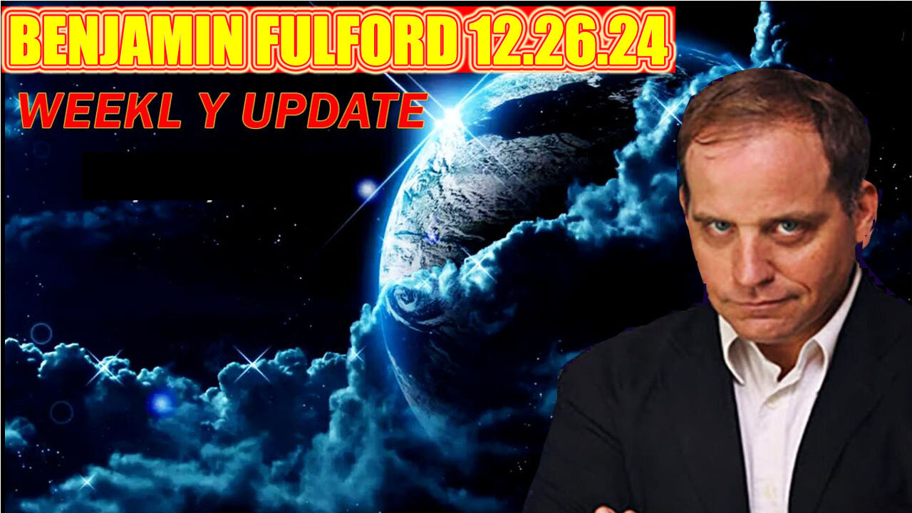 Benjamin Fulford & Juan O Savin, NINO BOMBSHELL 12/27/2024 - TRUMP GOT'EM ALL, AND WE KNOW