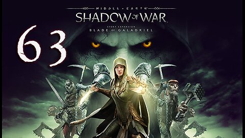 Middle-Earth Shadow of War 063 Like a Thief