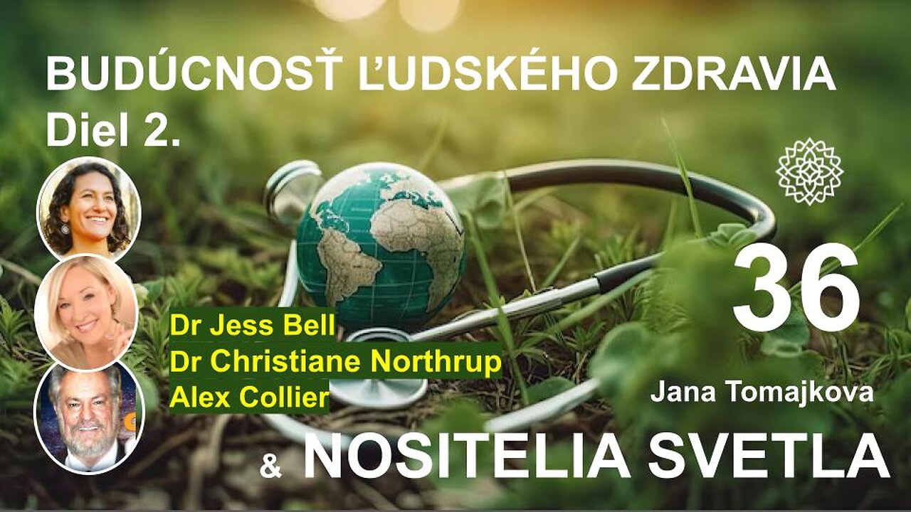 Nositelia Svetla💫: BUDÚCNOSŤ ĽUDSKÉHO ZDRAVIA Diel 2., 19.2.2025