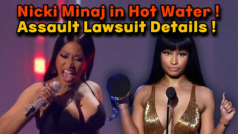 Nicki Minaj Sued for Assaulting Former Manager | Shocking Allegations!