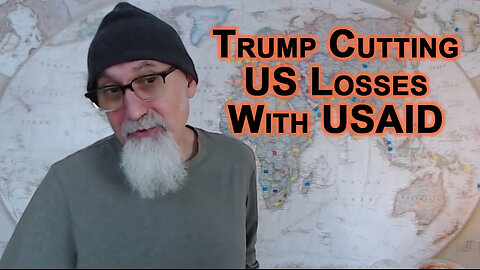 Trump Cutting United States Losses With USAID Revelation: Consolidating Power, Going Scorched-Earth