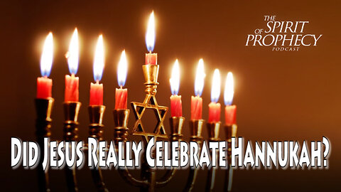 Did Jesus Really Celebrate Hanukkah?