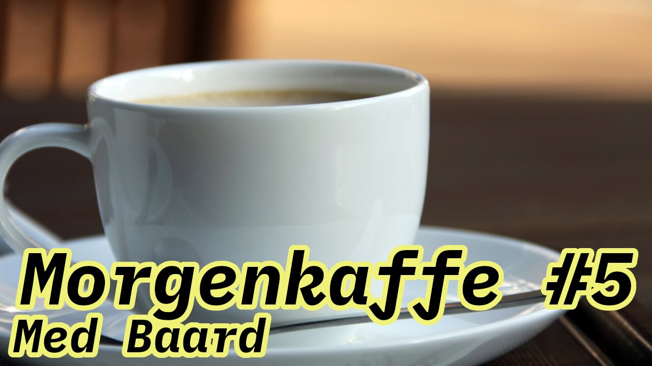 Morgenkaffe med Baard #5