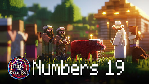 Numbers 19 | The Bible on BrainRot