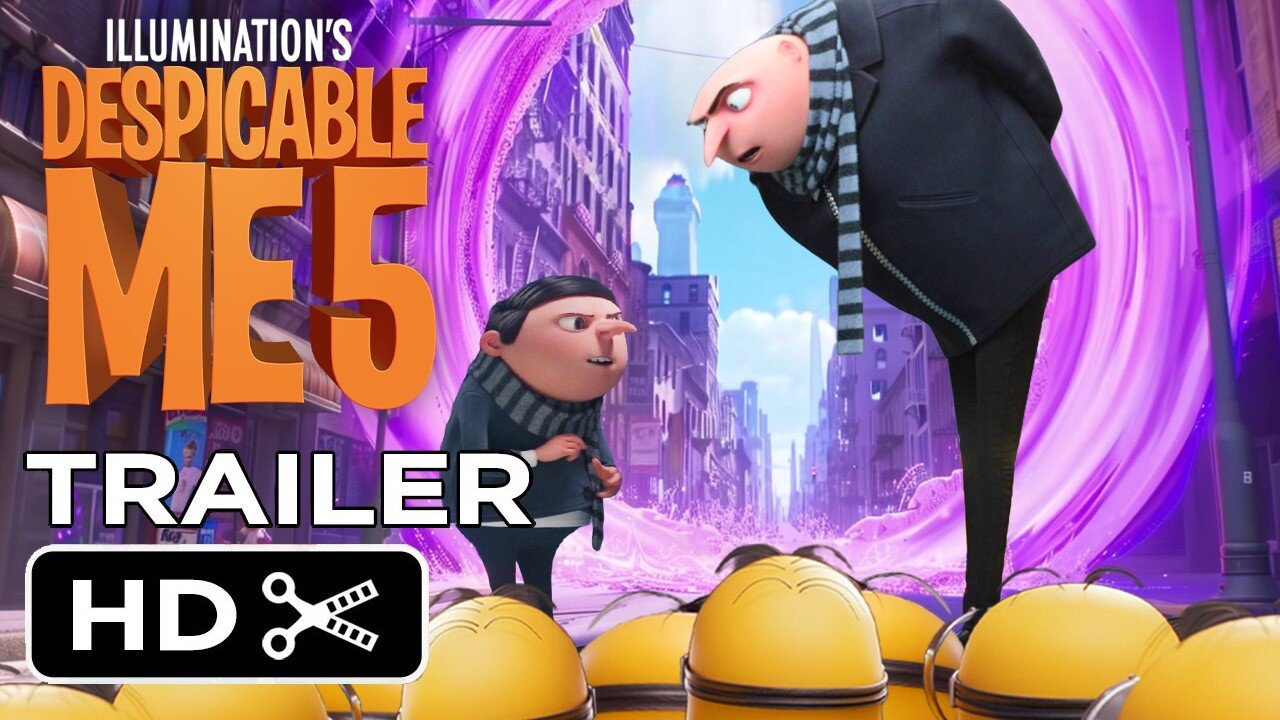 Despicable Me 5 (2025) - First Trailer _ Steve Carell