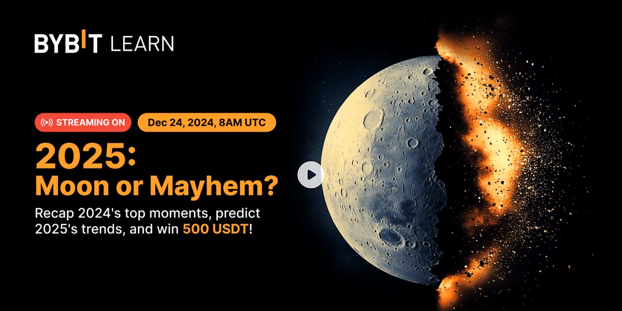 Moon or Mayhem: Crypto Market Recap & 2025 Predictions + Win 500 USDT!