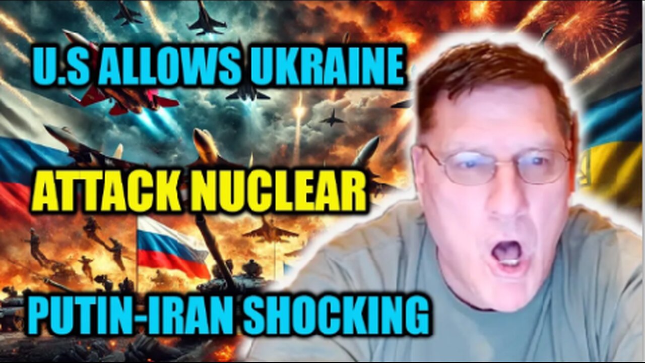 Scott Ritter REVEALS: U.S. Backs Ukraine’s Nuclear Strike Plans, Putin & Iran Rea