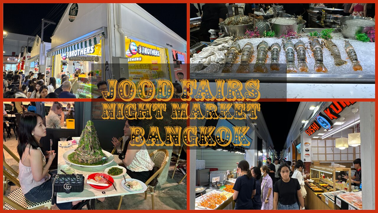 Jood Fairs Ratchada Night Market - Grand Opening at New Location - Bangkok 2025