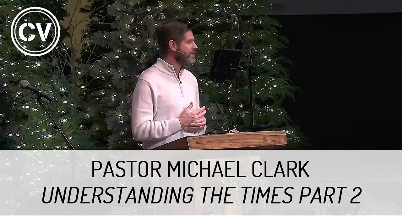 Understanding the Times Part 2 - Israel, God's Super Sign to the World - Pastor Michael Clark