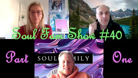 Soul Fam Show #40 Part One