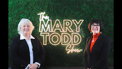 The Mary Todd Show - January 13, 2025