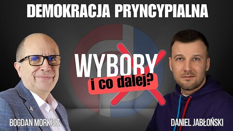 Wybory i co dalej? - Daniel Jabłoński