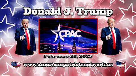 President Donald J. Trump at CPAC 2025