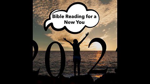 Bible Reading for a New You