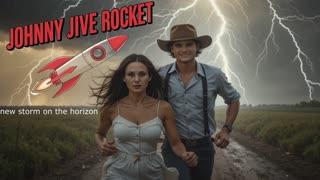 JOHNNY JIVE ROCKET - NEW STORM ON THE HORIZON