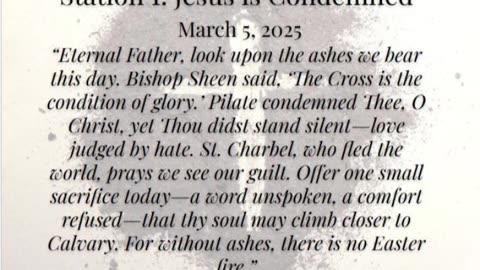 Lent Day 1 – Ash Wednesday (March 5, 2025) – Station 1: Jesus is Condemned