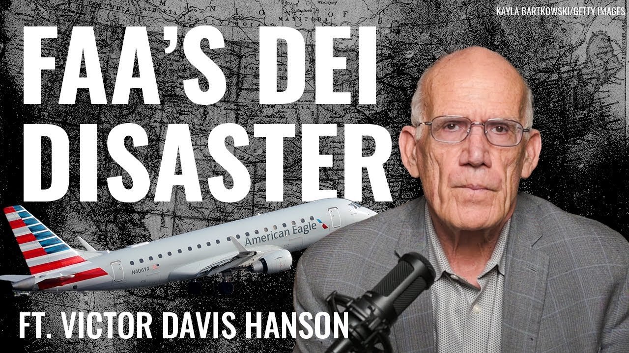 Victor Davis Hanson: Was Trump Right on DEI Being at Fault for D.C. Plane Crash? - 2/3/25