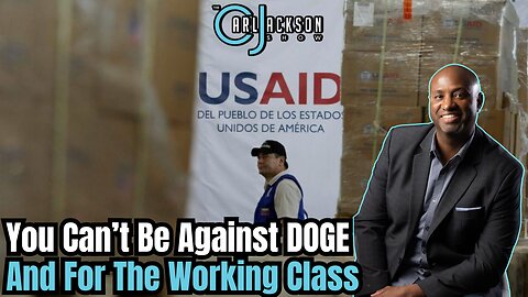 You Can’t Be Against DOGE And For The Working Class