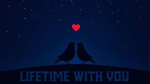 Lifetime With You (Rock Music Ballad Lyric Video)