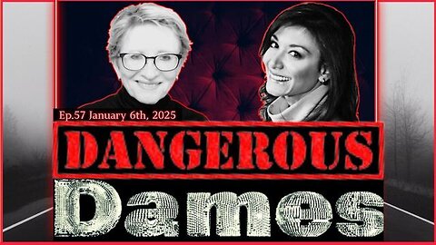 Dangerous Dames - Ep.58 - The Fog Of War & More (Courtenay Turner & Dr. Lee Merritt)