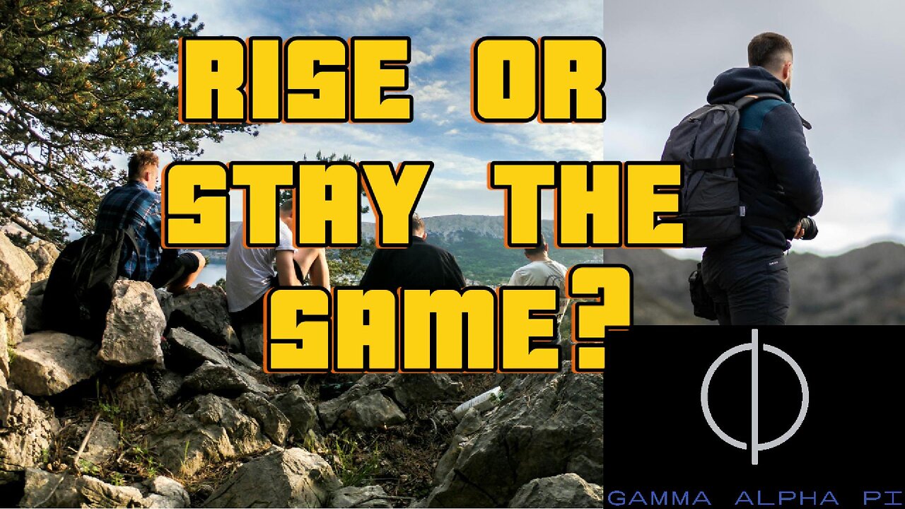 Every Hero Has a Choice—Stay the Same or Rise?