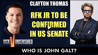 Clayton Thomas Discusses RFK Jr 2 B Confirmed N Senate W/ Nicholas Veniamin. SGANON, CLIF HIGH