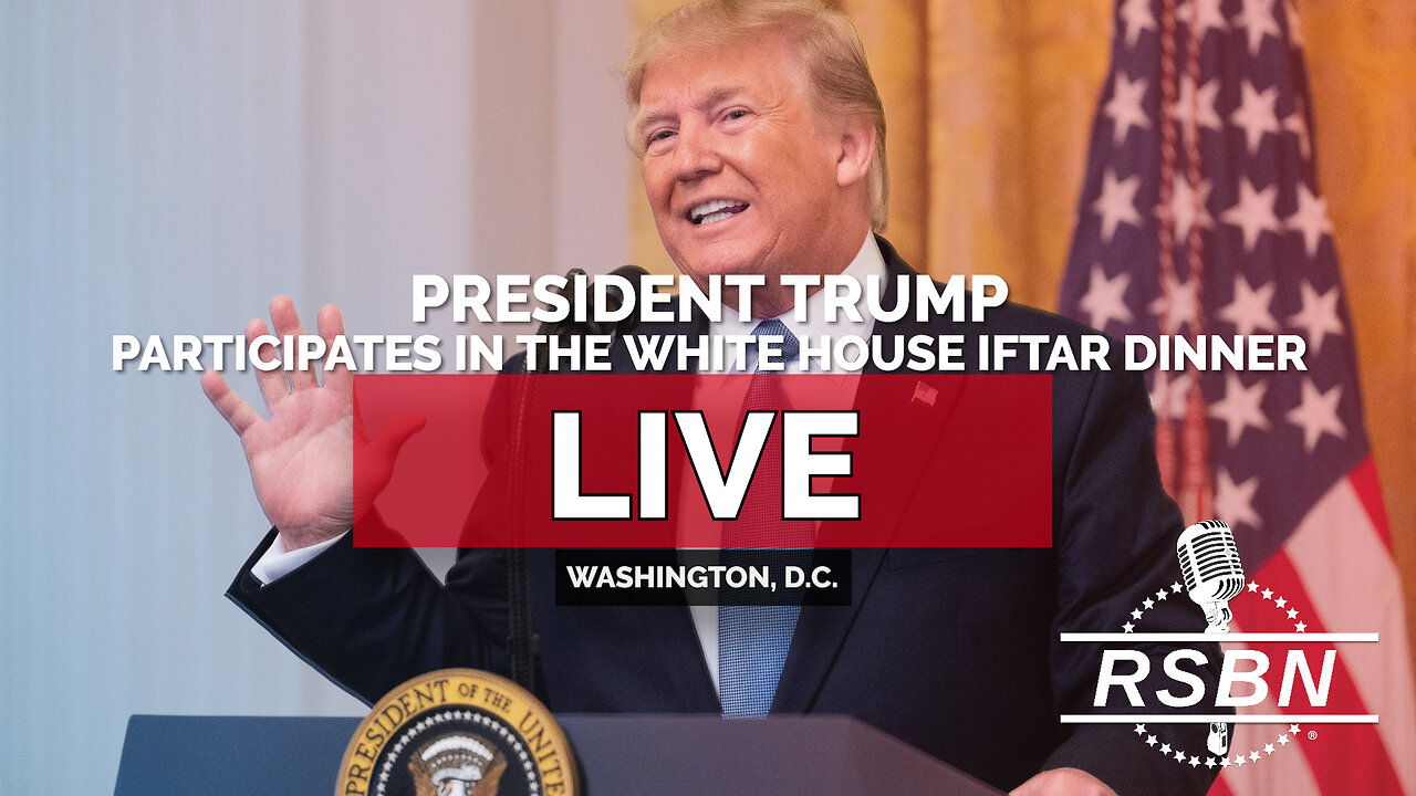 LIVE REPLAY: President Trump Participates in the White House Iftar Dinner - 3/27/25