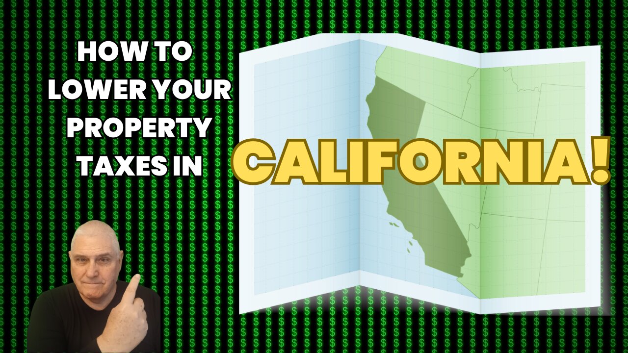 Own property in California? This new way may lower your taxes!