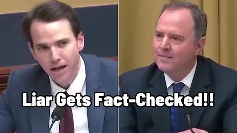 Adam Schiff Loses His DAMN MIND....GOP Rep. Jumps In And EXPOSES His LIES!