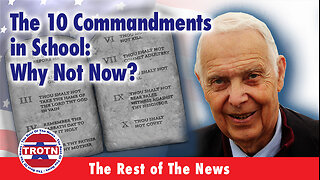 The 10 Commandments in School: Why Not Now?