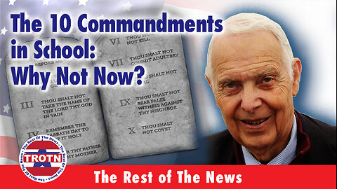 The 10 Commandments in School: Why Not Now?