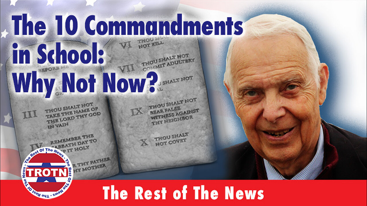 The 10 Commandments in School: Why Not Now?