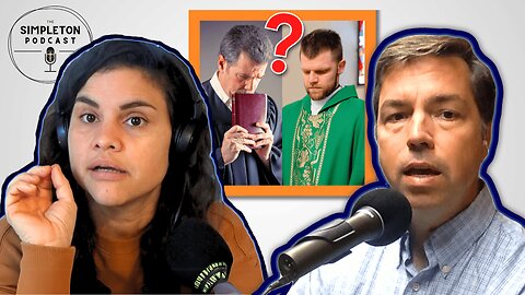 Catholic-Protestant Relations | The Simpleton Podcast with Clark Massey & Laura Hehman