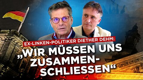 Ex-Linken-Politiker Diether Dehm AfD und BSW sollen kooperieren!