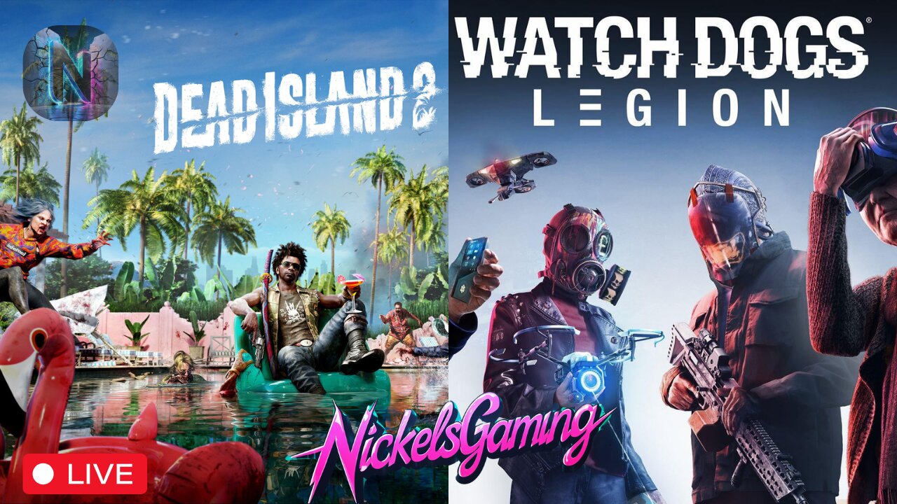 🔴LIVE-Variety Stream Watch Dogs Legion and Dead Island 2