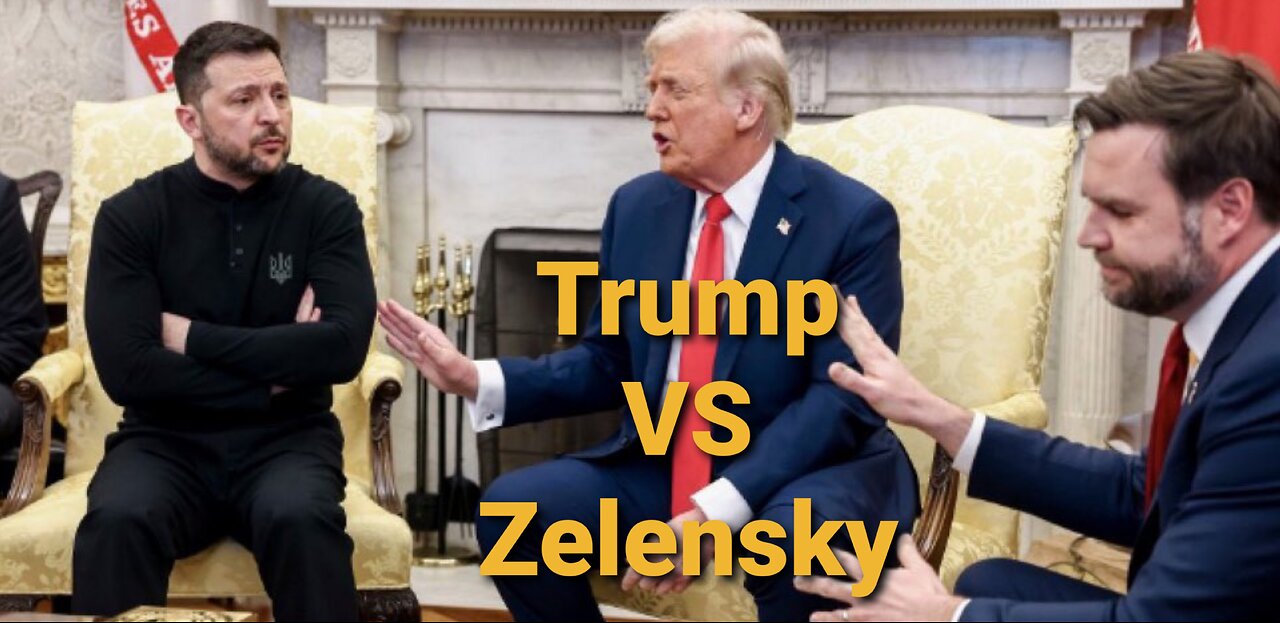 Trump VS Zelensky, Intense Oval Office Meltdown Showdown