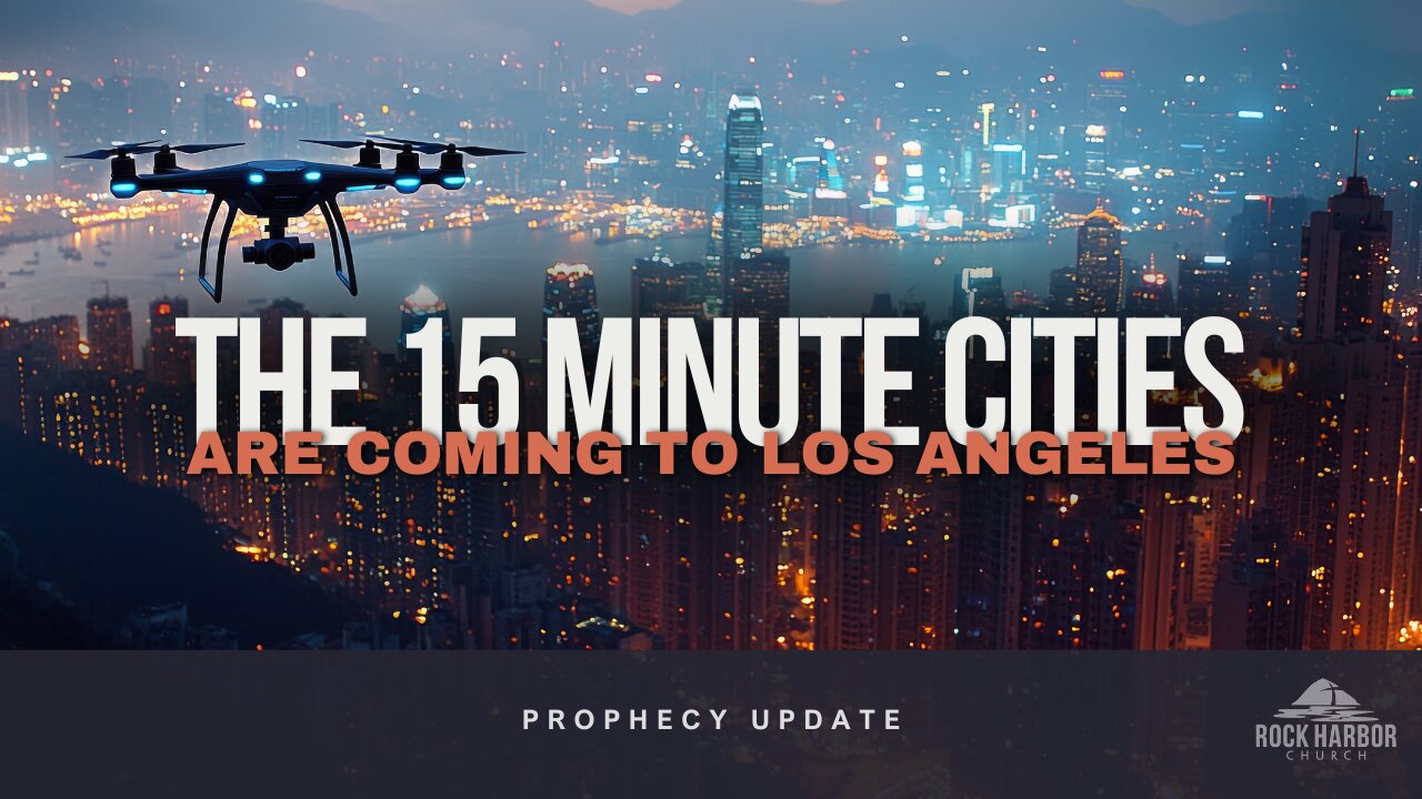 The 15 minute Cities are coming to LA