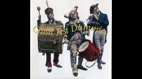 Crash Test Dummies – Ladies And Gentlemen... WYPWT Crash Test Dummies (1994) [Complete CD]