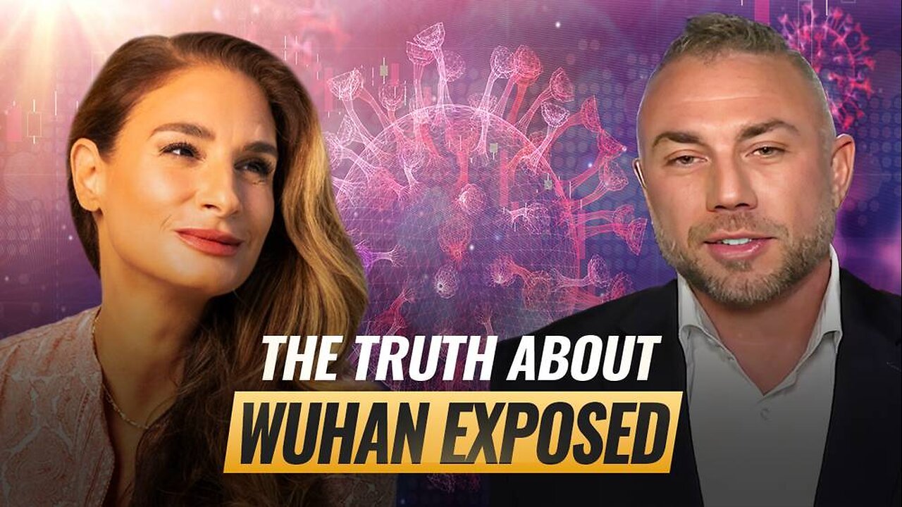 Mel K & Dr. Andrew G. Huff The Truth About Wuhan Exposed