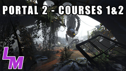 Portal 2 Co-Op Playthrough Part #1; Courses 1 & 2 [2023]