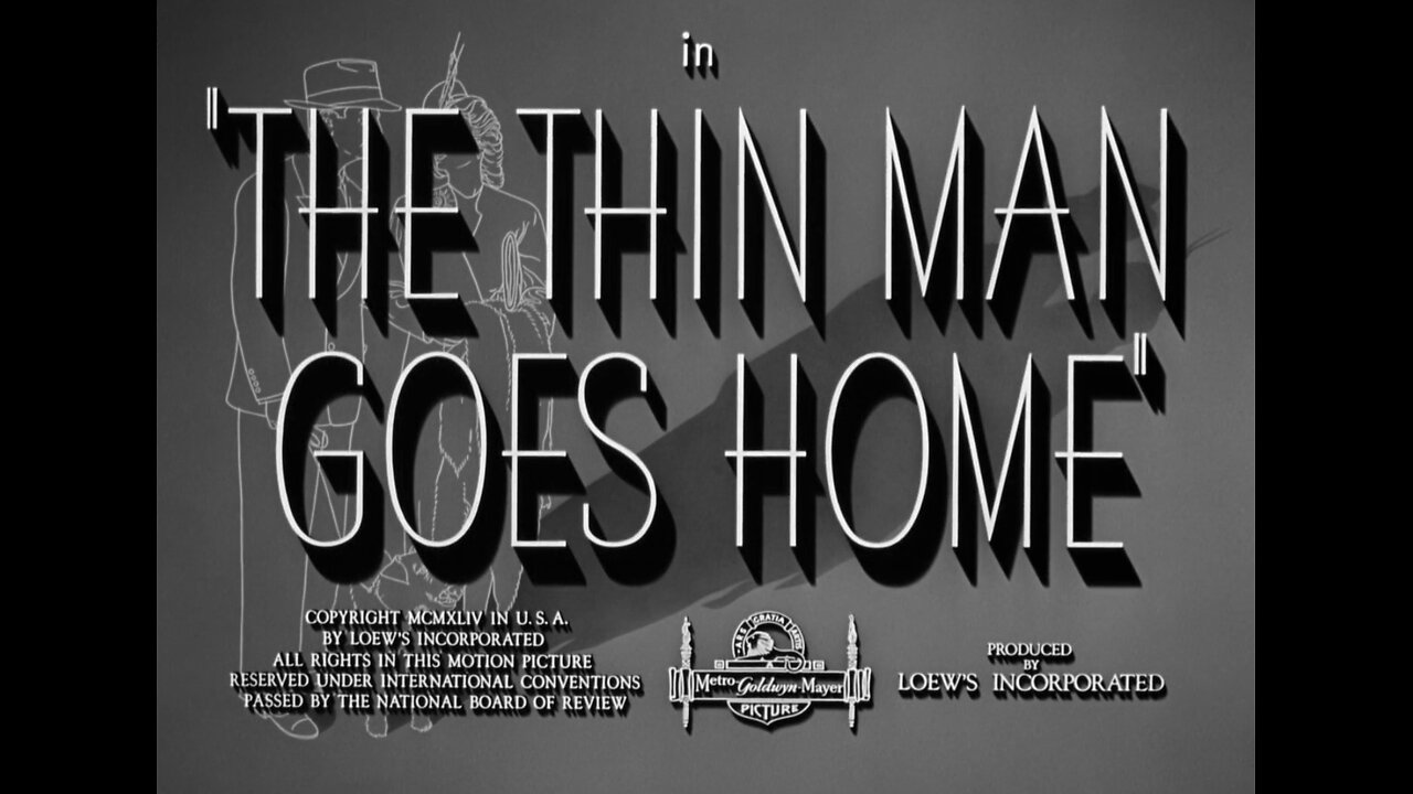 The Thin Man Goes Home (1945)