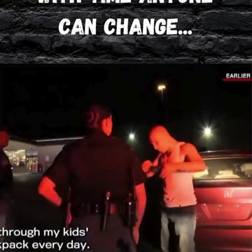 With time anyone can change...