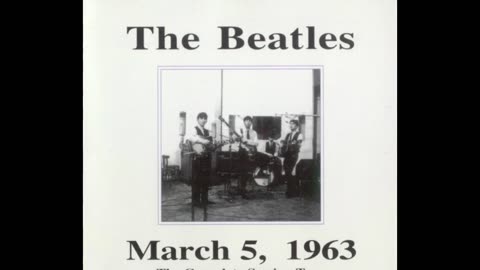 THE BEATLES MARCH 5, 1963 Session Tapes (From Me To You) BOOTLEG