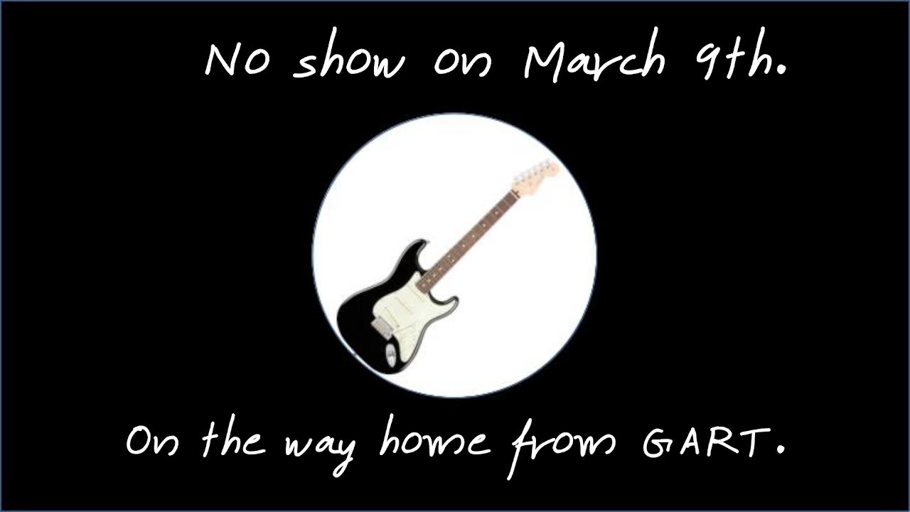 No show on March 9