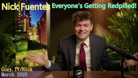 Nick Fuentes - Many People Are Being Redpilled