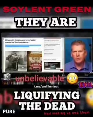 THEY ARE LIQUIFYING THE DEAD