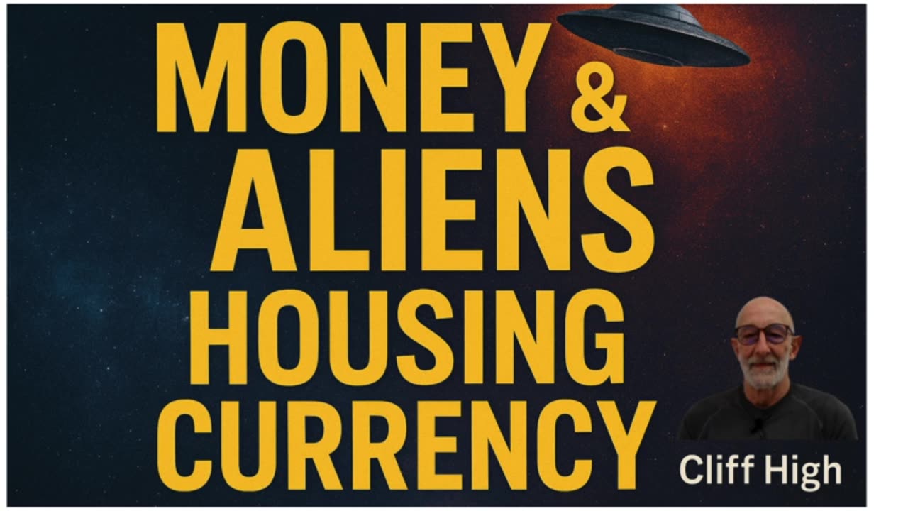 🛸 Money, Aliens & the Hidden Currency System? Clif High(Part 1)