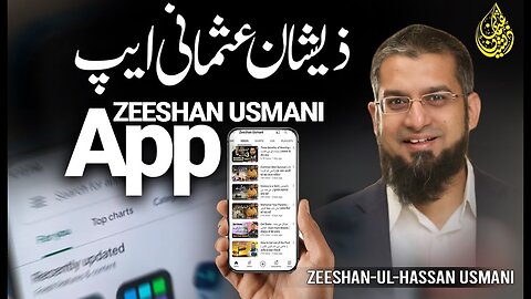 Zeeshan Usmani App | ذیشان عثمانی ایپ | Zeeshan Usmani