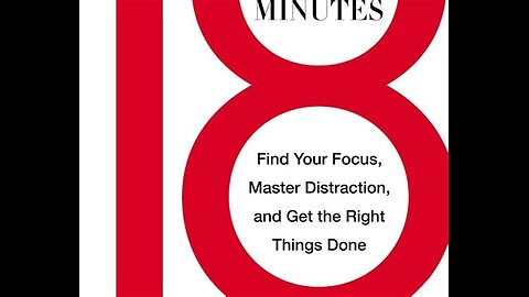 18 Minutes by Peter Bregman | Summary